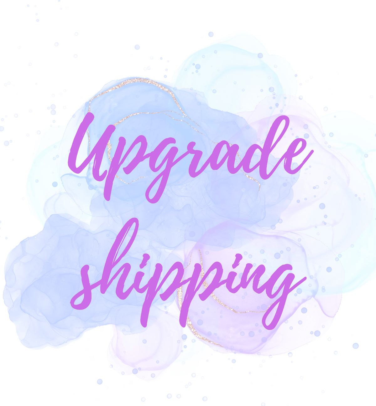 Upgrade My Shipping